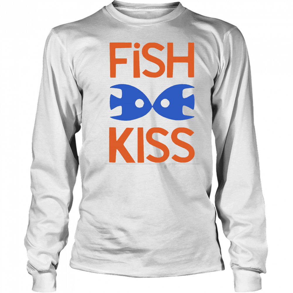 Fish Kiss shirt Long Sleeved