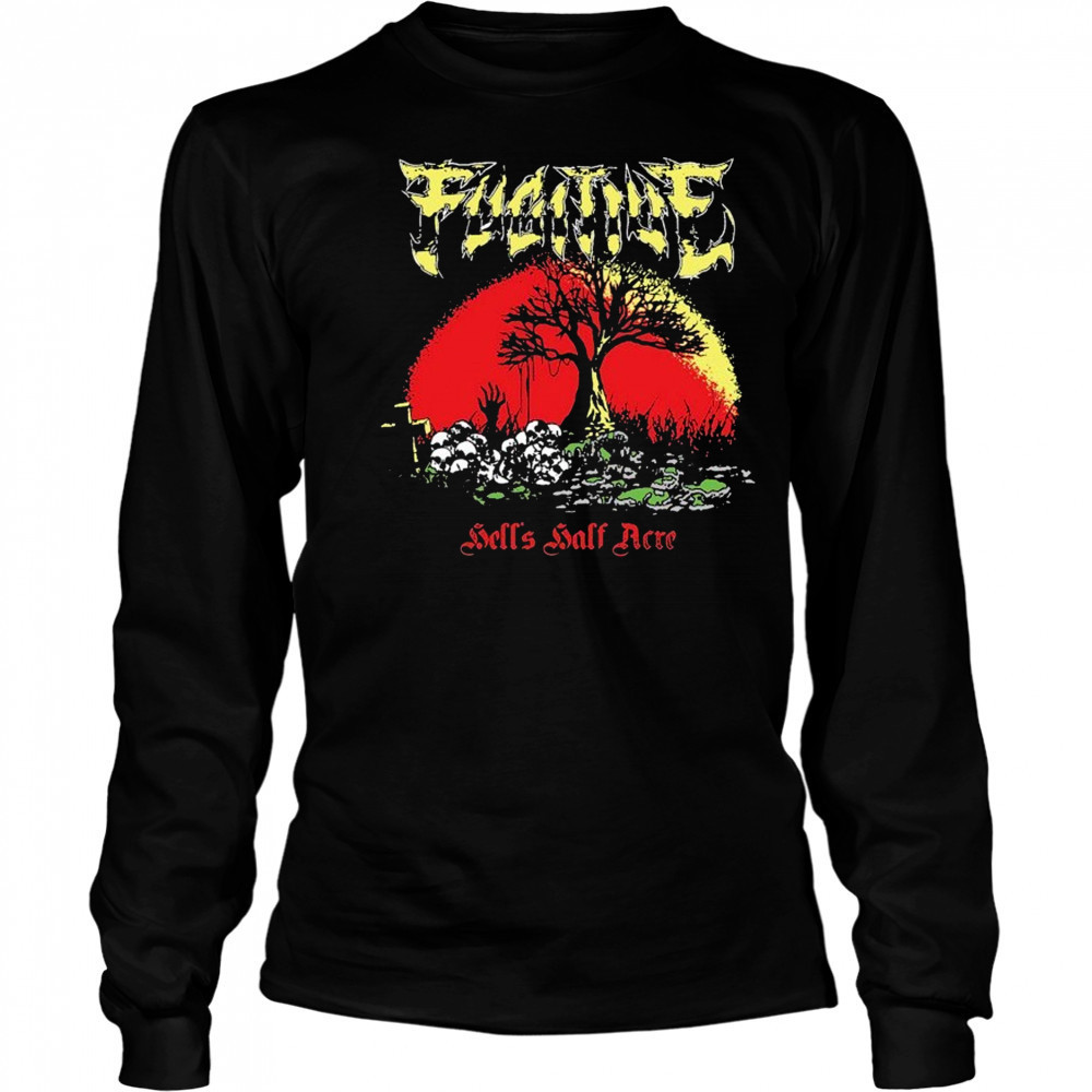 Fugitive Hell’s Half Acre T-shirt Long Sleeved