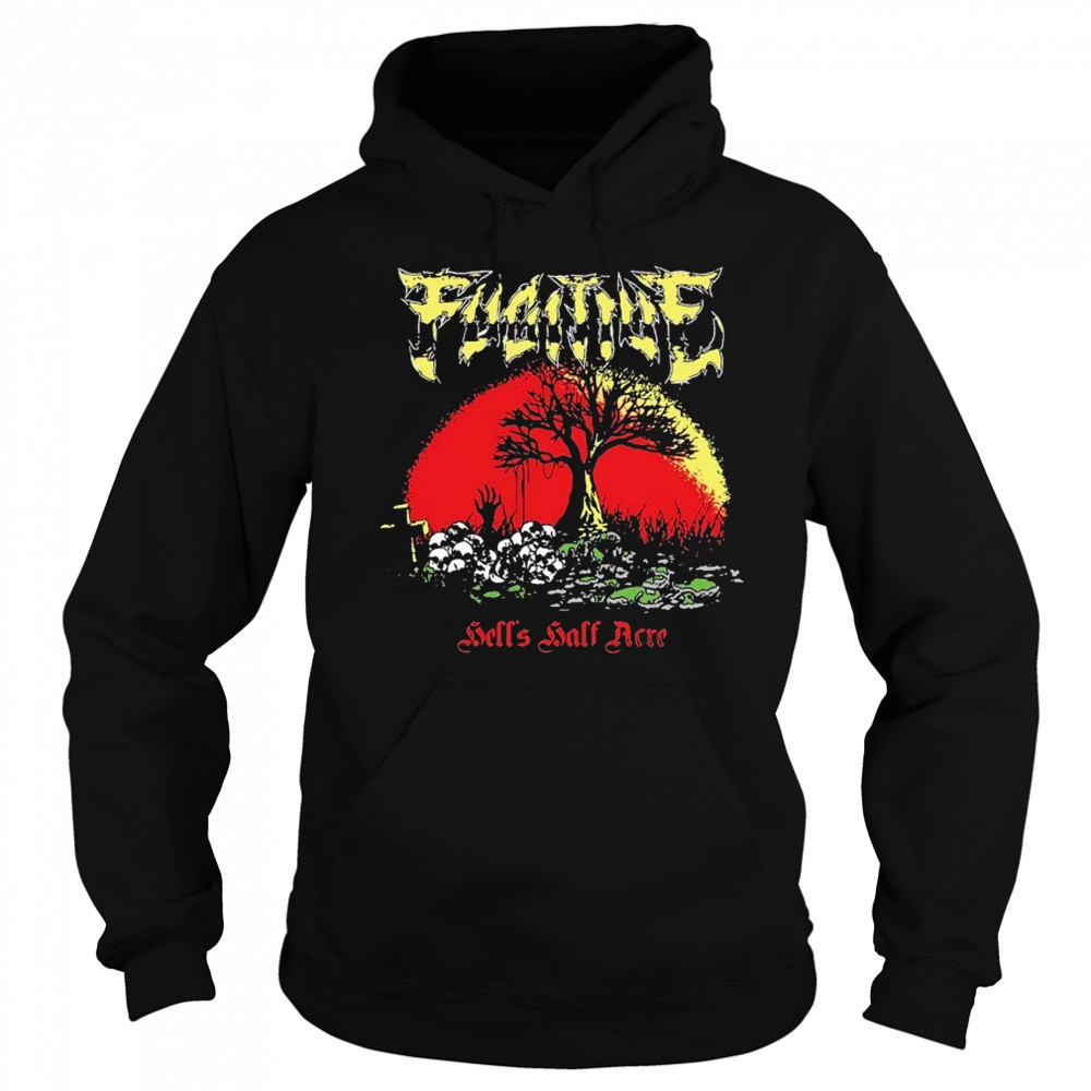 Fugitive Hell’s Half Acre T-shirt Hoodie