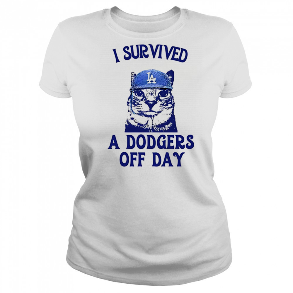 I survived a Dodgers off day shirt Women's T-shirt