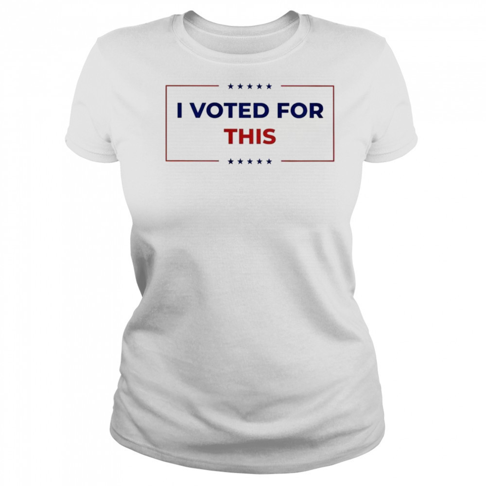 I Voted For This T-shirt Women's T-shirt