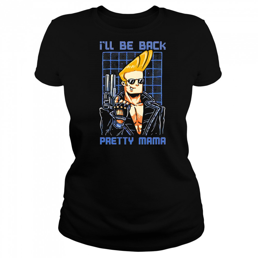 I’ll be back pretty mama Johnny Bravo and Terminator shirt Women's T-shirt