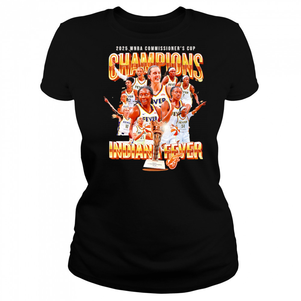 Indiana Fever WNBA Commissioner’s Cup Champions 2025 shirt Women's T-shirt