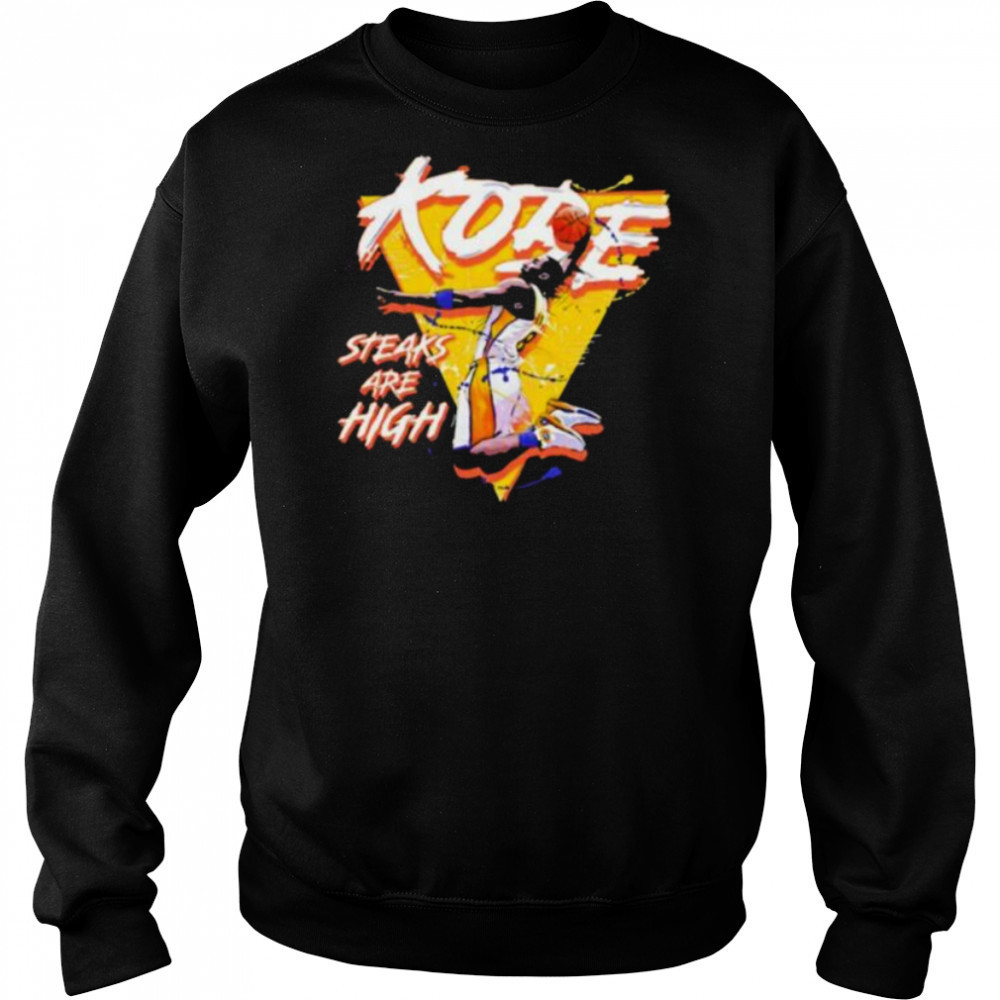 Kobe steaks are high Kobe Bryant shirt Sweatshirt