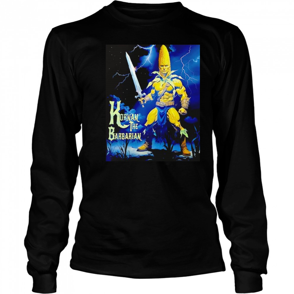 Kornan the Barbarian shirt Long Sleeved