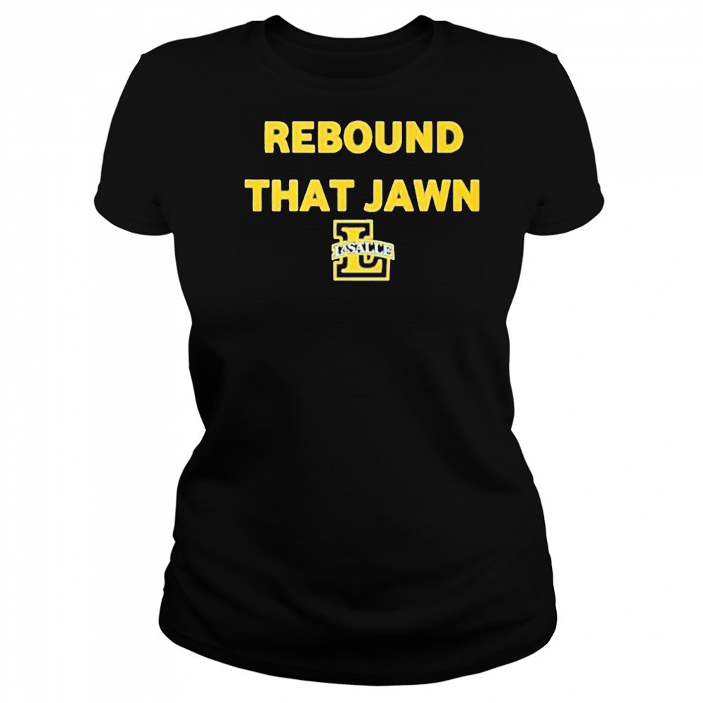 La Salle Explorers Rebound That Jawn Shirt Women's T-shirt
