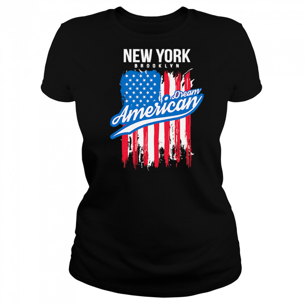 New York Brooklyn Dream American Flag shirt Women's T-shirt