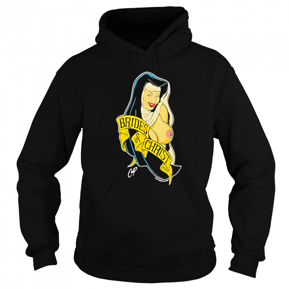 Nun Brides of Christ shirt Hoodie