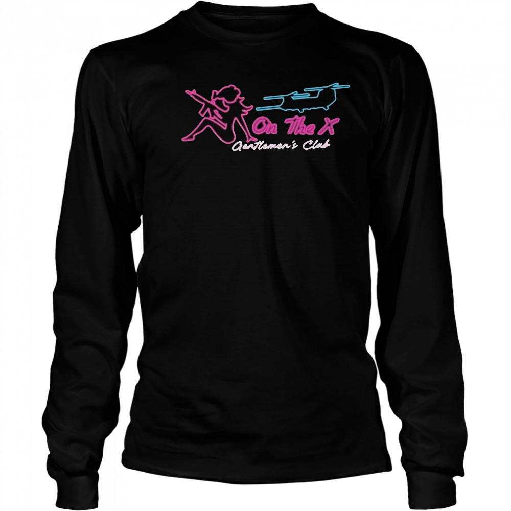 On The X Gentlemen’s Club T-shirt Long Sleeved
