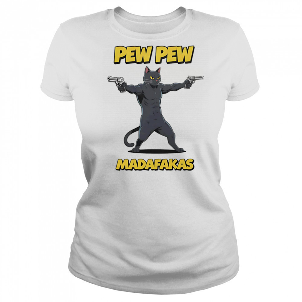 Pew Pew Madafakas Cat guns shirt Women's T-shirt