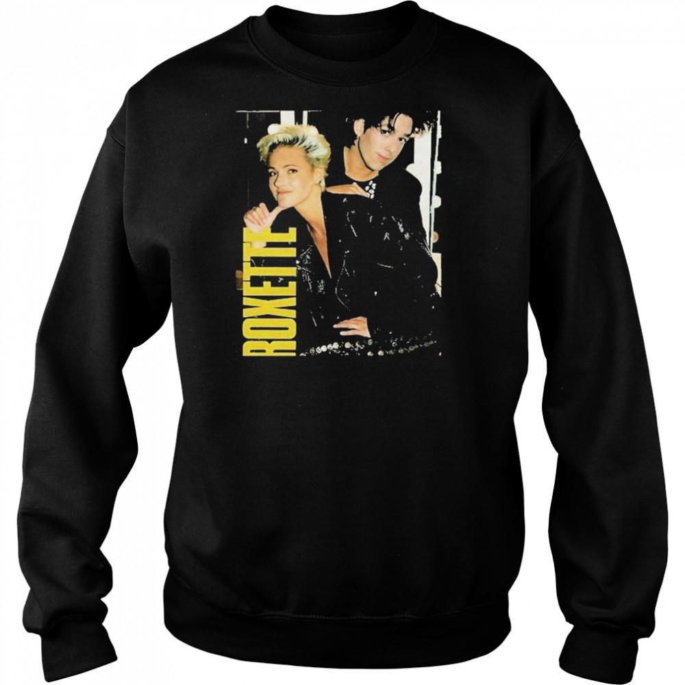 Pop Group Roxette T-shirt Sweatshirt
