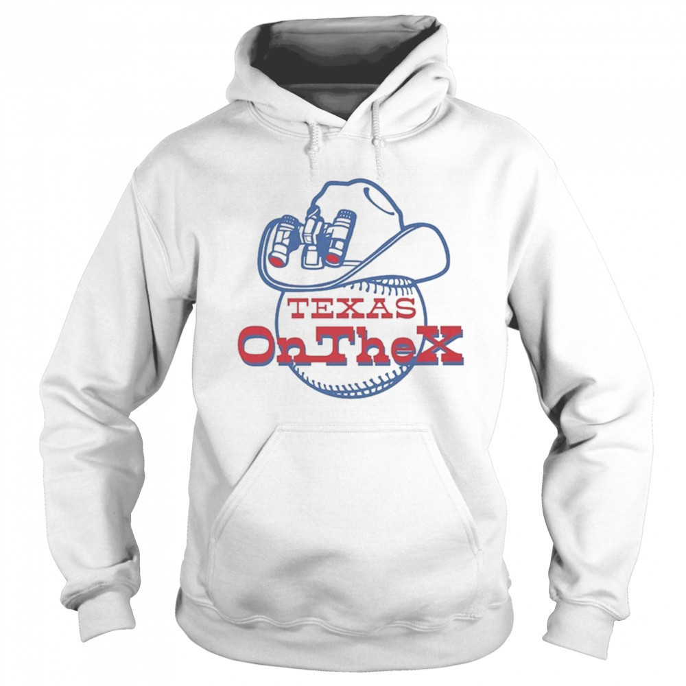 Texas Rangers On The X T-shirt Hoodie