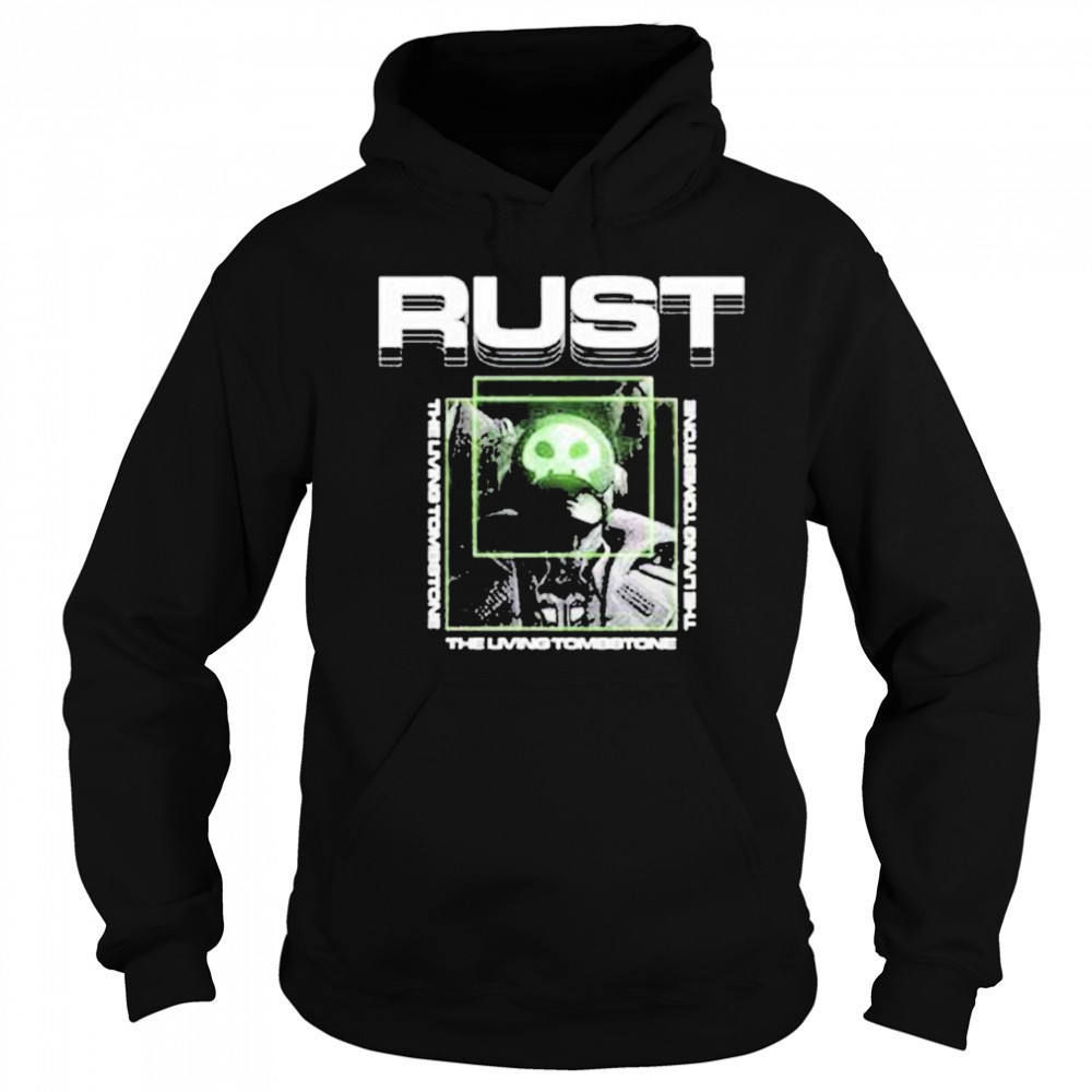 The Living Tombstone Rust T-shirt Hoodie