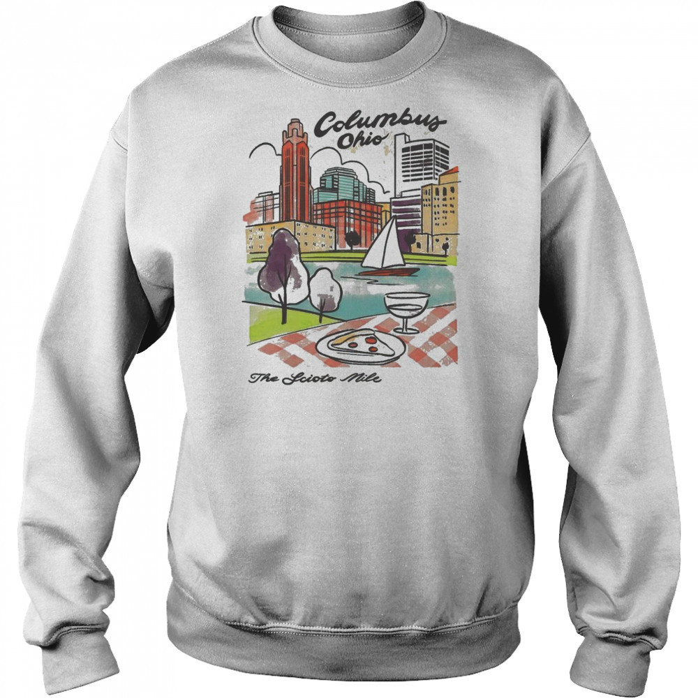 The Scioto Mile Columbus Ohio T-Shirt Sweatshirt