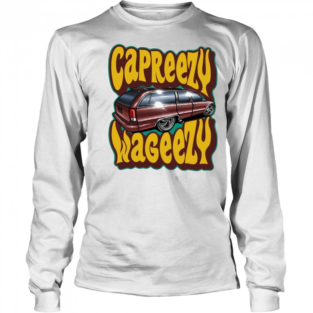 Tom’s Refurb Capreezy Wageezy T-shirt Long Sleeved