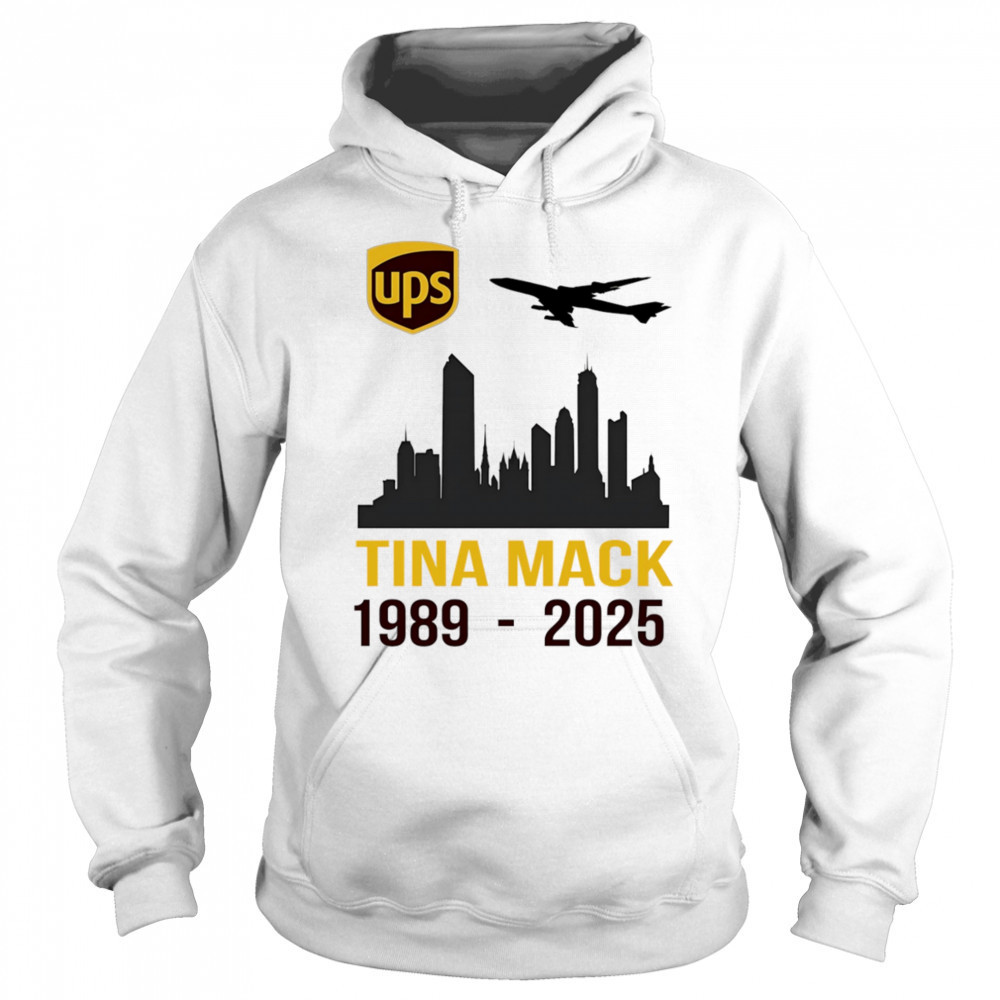 Ups TIna Mack 1989 2025 shirt Hoodie