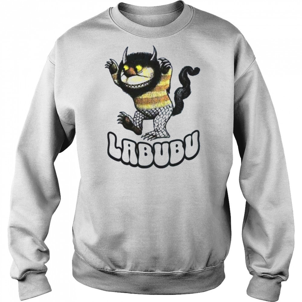 Where The Wild Dolls Are Labubu shirt Sweatshirt