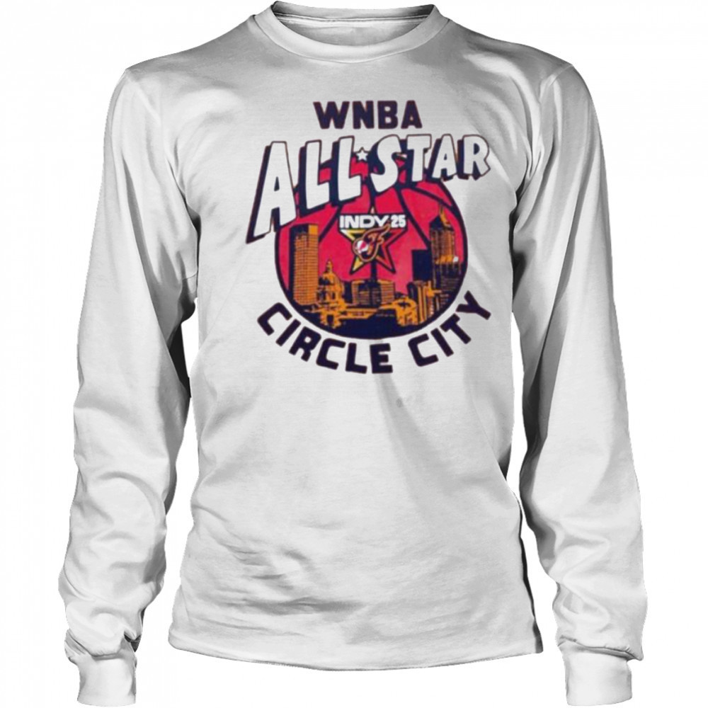 WNBA All Star 2025 Circle City shirt Long Sleeved