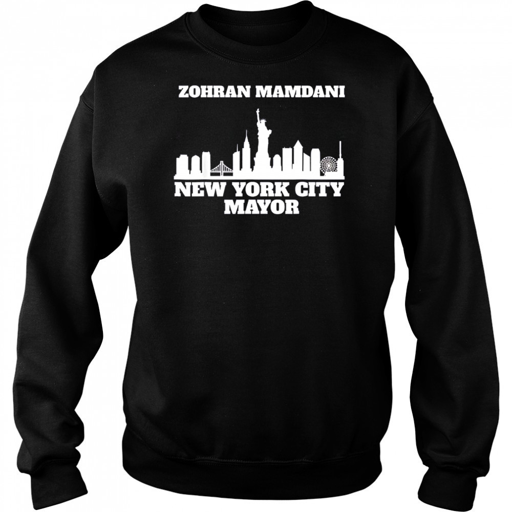 Zohran Mamdani New York City Mayor T-Shirt Sweatshirt