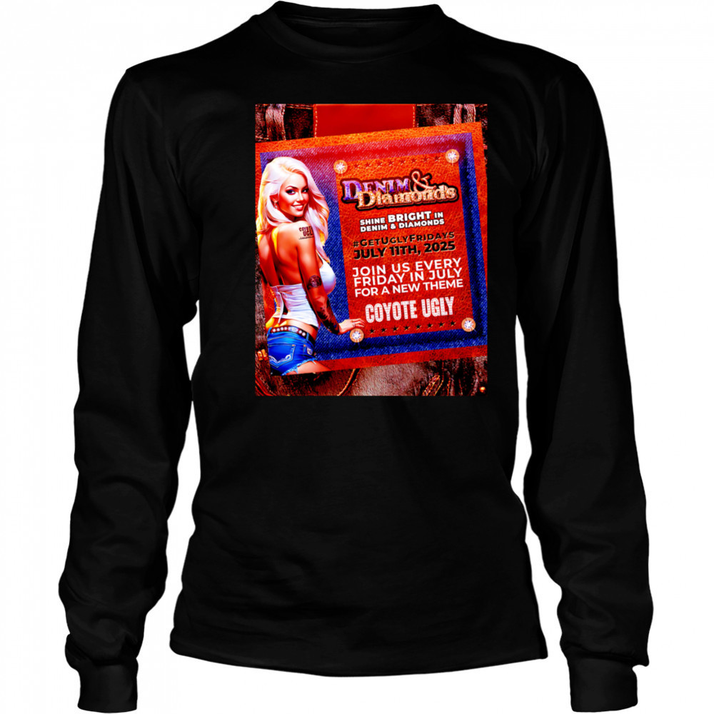 Denim and Diamonds coyote ugly shirt Long Sleeved