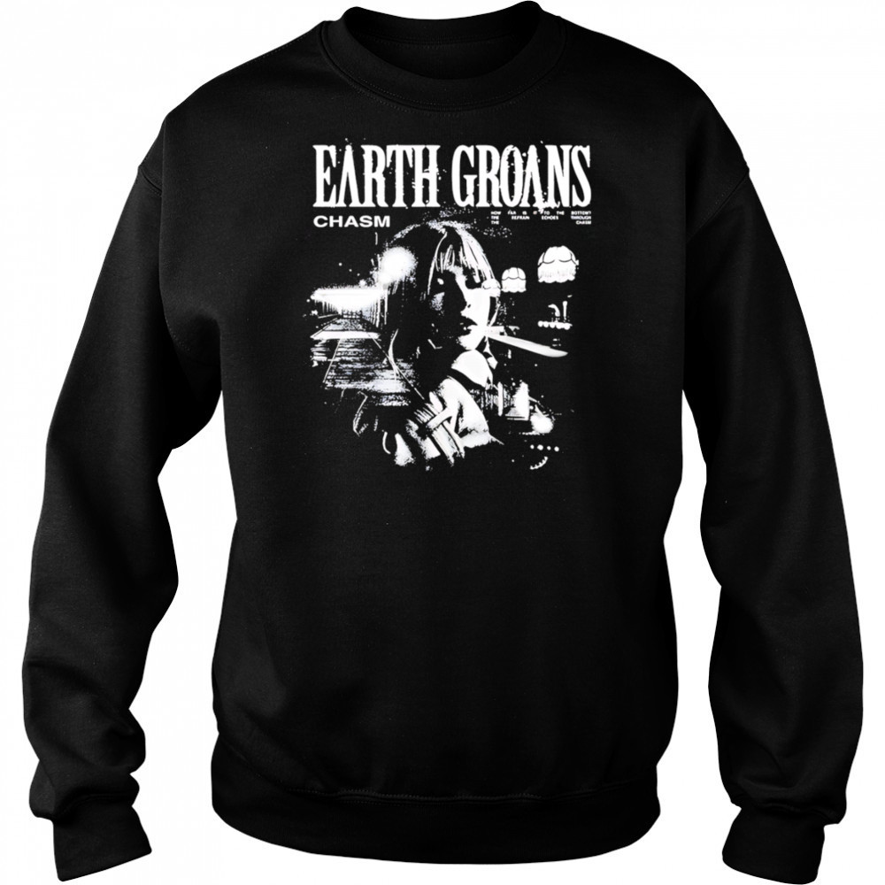 Earth Groans Chasm graphic retro shirt Sweatshirt