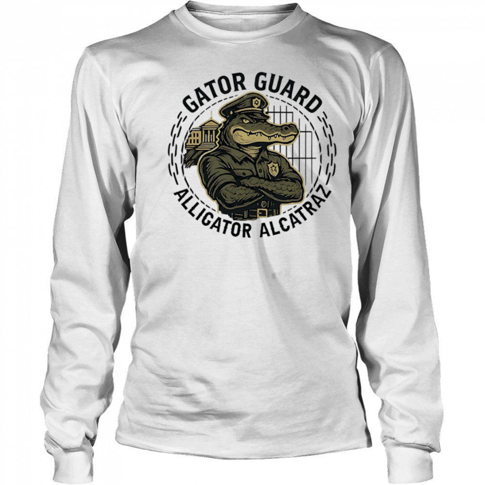 Gator Guard Alligator Alcatraz shirt Long Sleeved