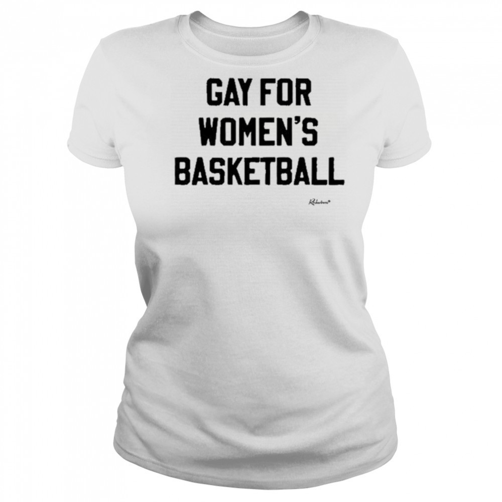 Gay For Women’s Basketball T-shirt Women's T-shirt