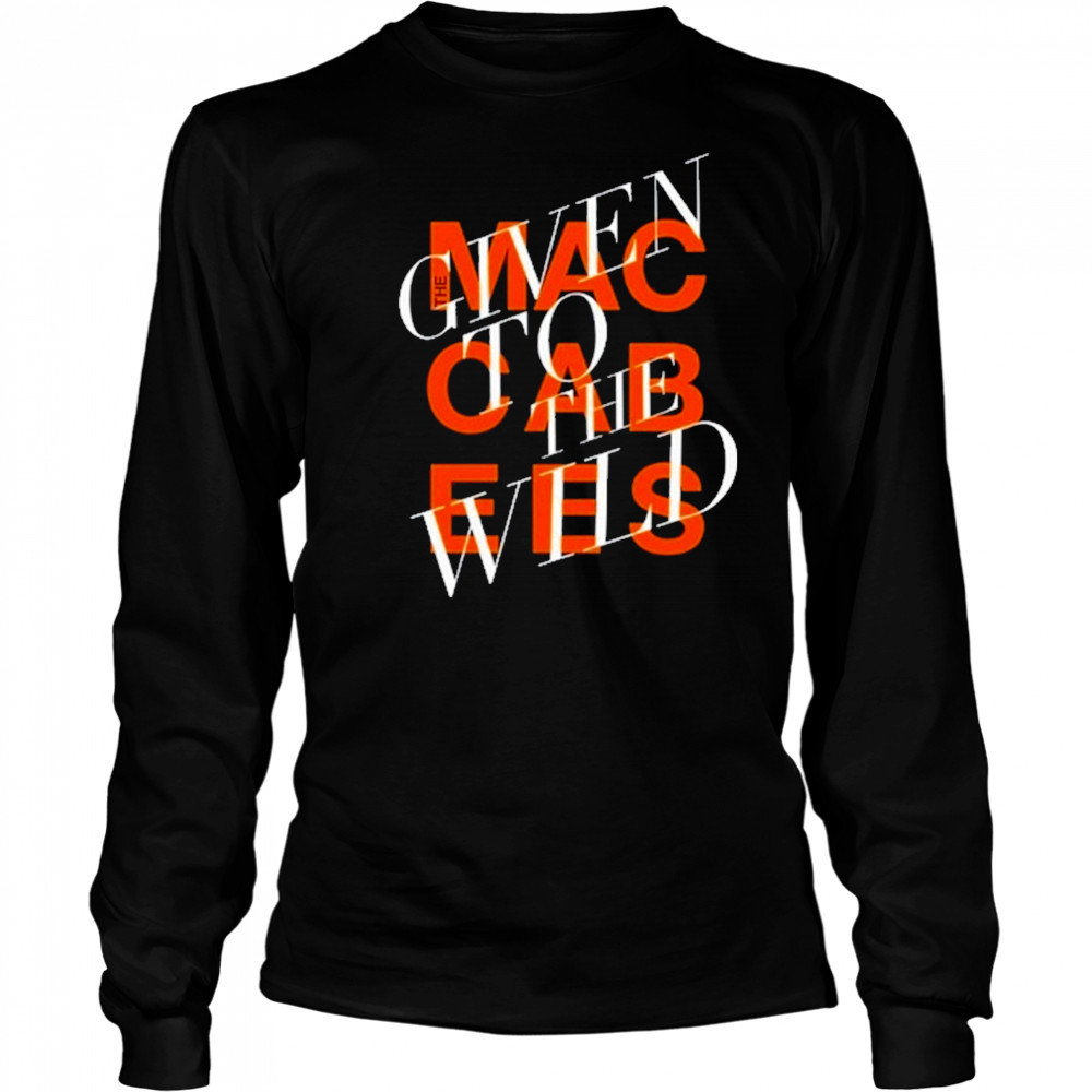 Given To The Wild T-Shirt Long Sleeved