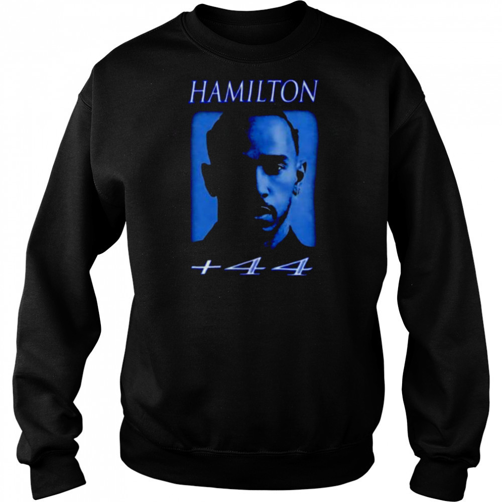 Hamilton plus 44 photo shirt Sweatshirt