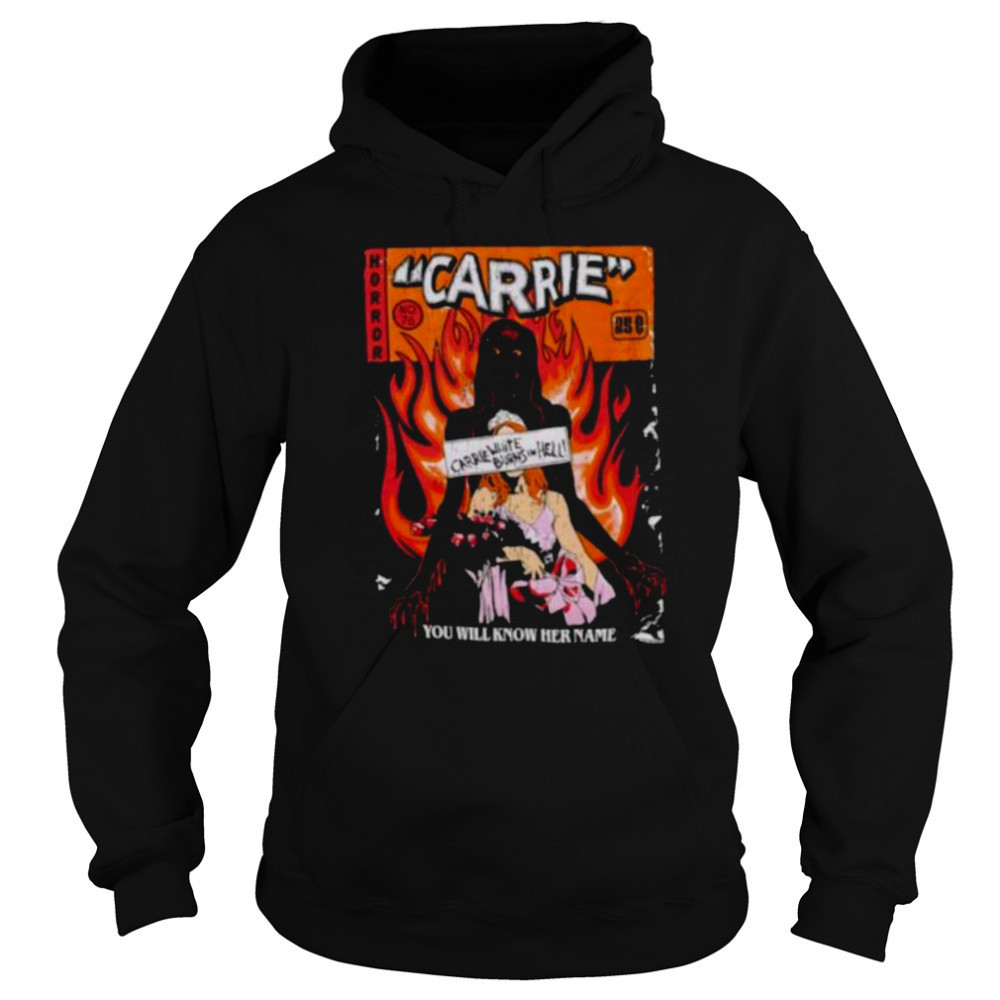 Horror Carrie you will know her name comic shirt Hoodie
