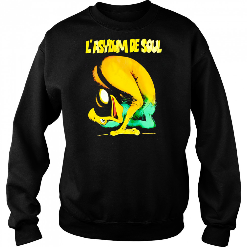 L’asylum De Soul classic shirt Sweatshirt