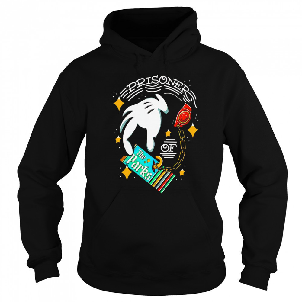 Prisoner of the Parks shirt Hoodie