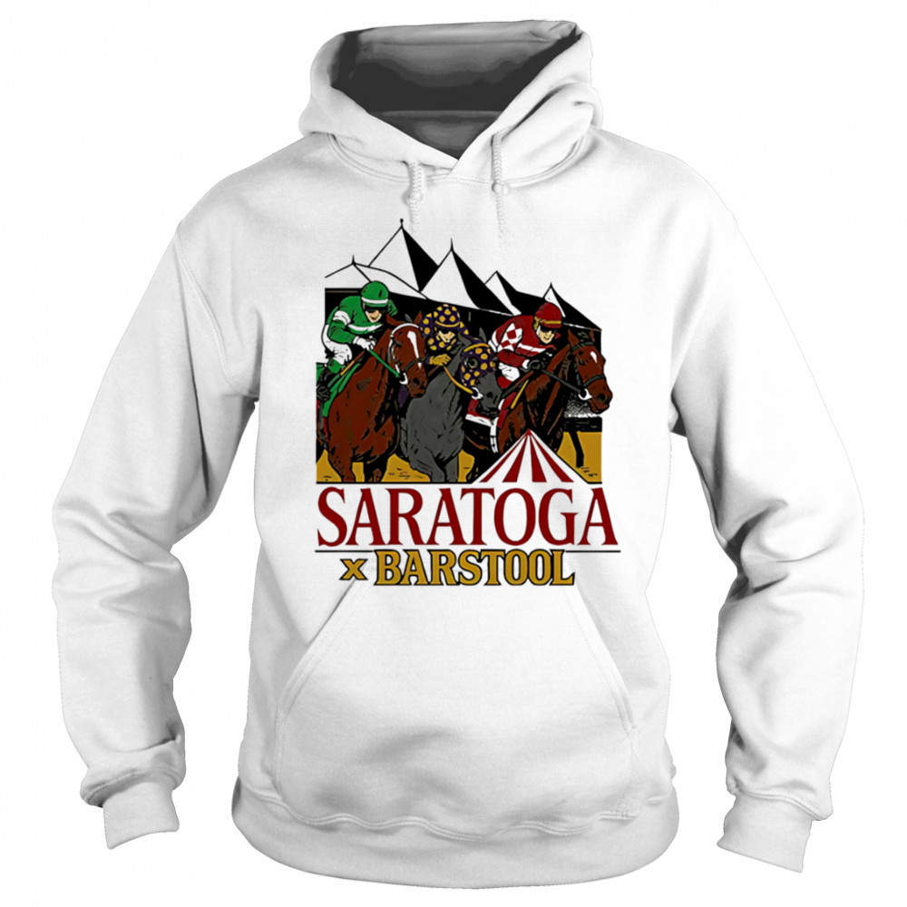 Saratoga Barstool Sports Racing shirt Hoodie