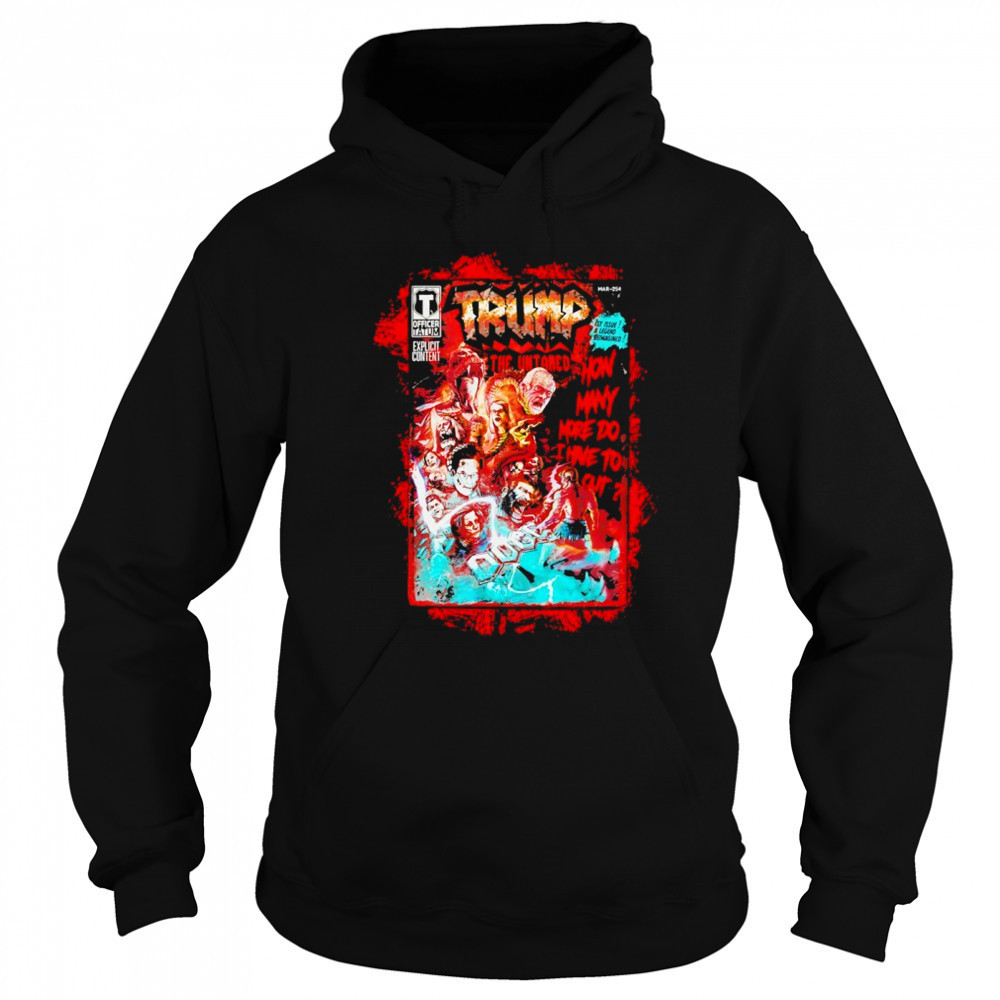 Trump the untamed shirt Hoodie