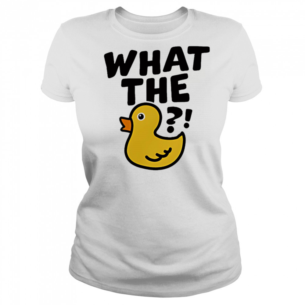 What The Duck cute shirt Women's T-shirt