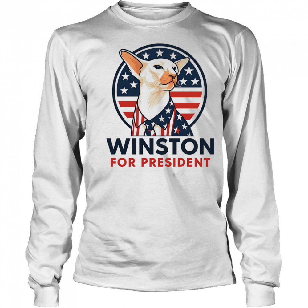 Winston for President shirt Long Sleeved