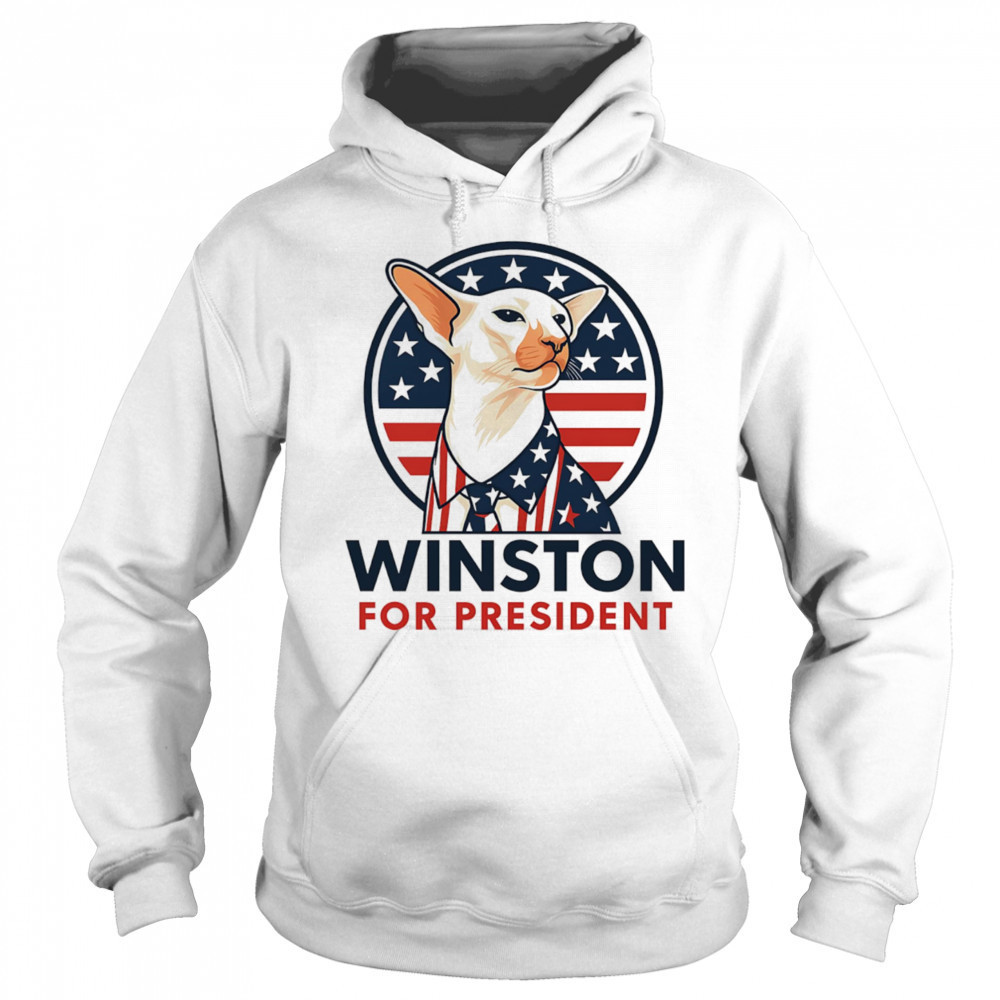 Winston for President shirt Hoodie