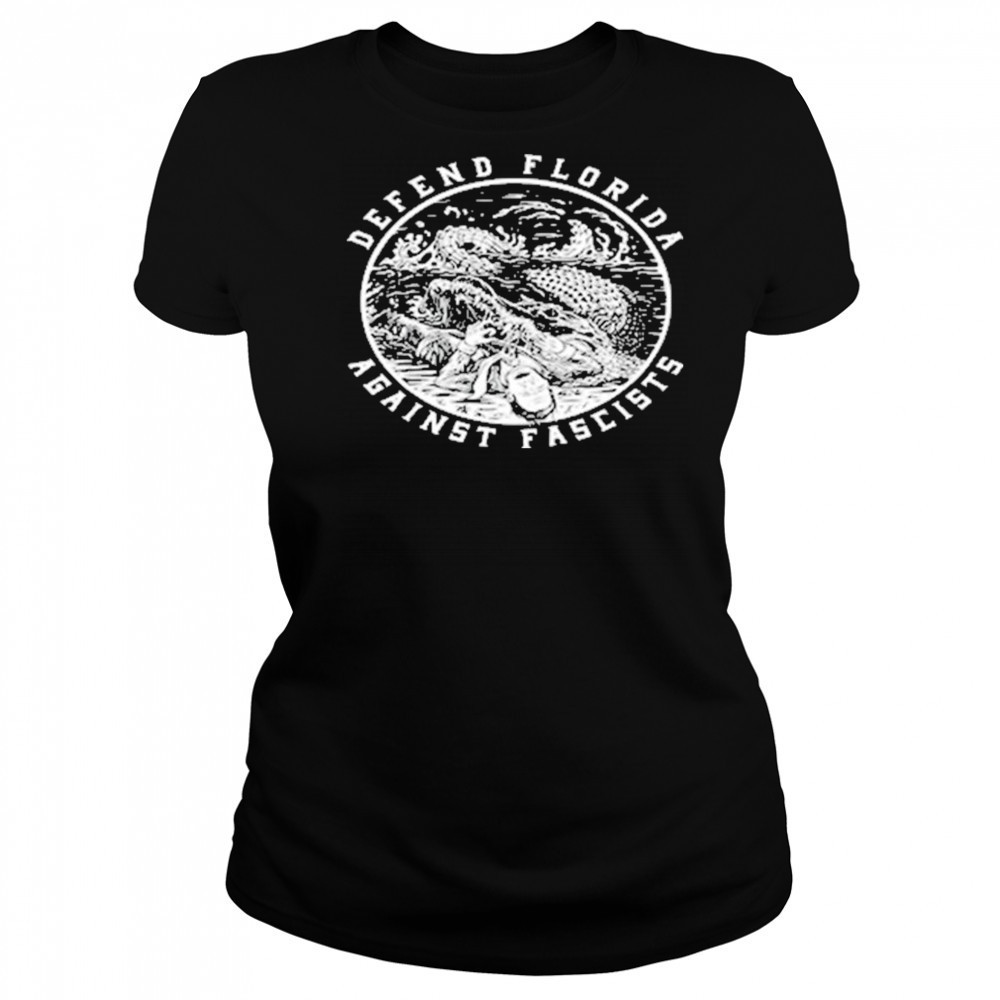 Defend Florida Against Fascist shirt Women's T-shirt