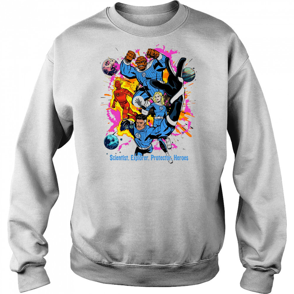Fantastic 4 scientist explorer protector heroes shirt Sweatshirt
