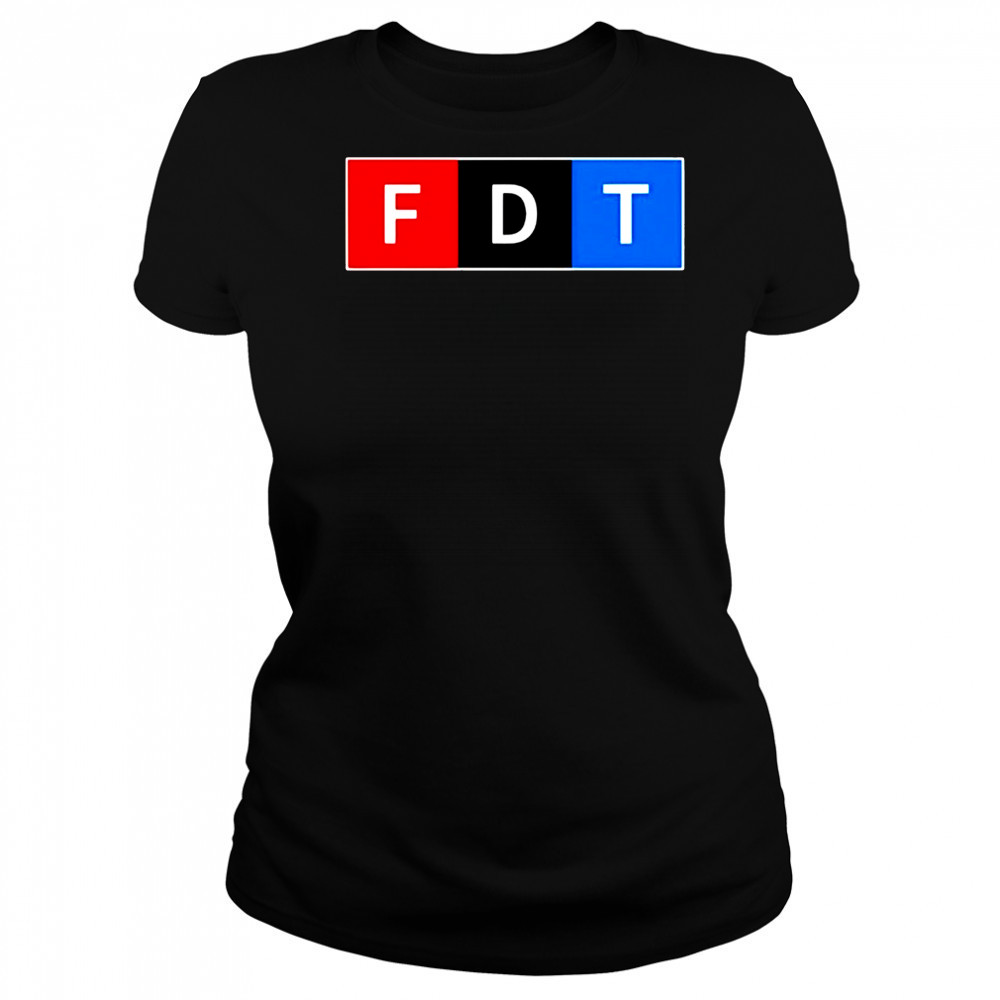 Fdt F Donald Trump Shirt Women's T-shirt