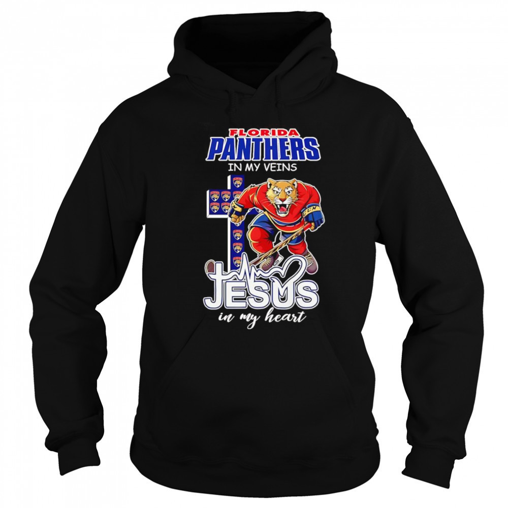 Florida Panthers in my veins Jesus in my heart mascot shirt Hoodie