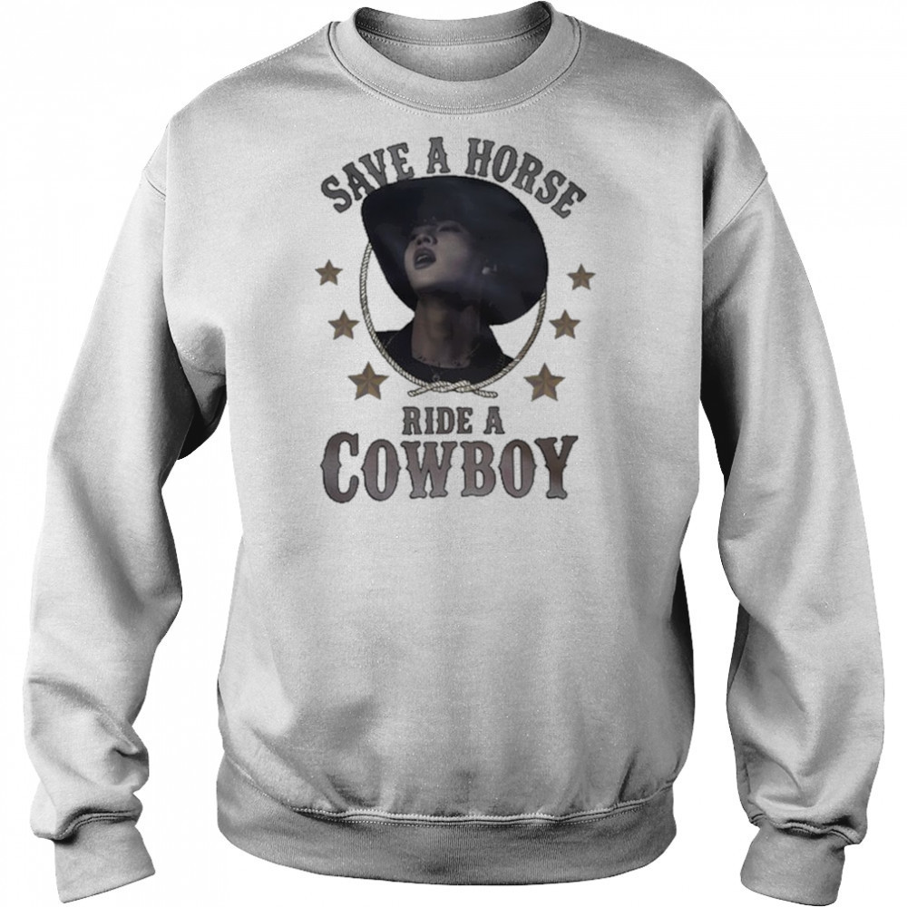 IJBOL Save A Hores Ride A Cowboy Shirt Sweatshirt