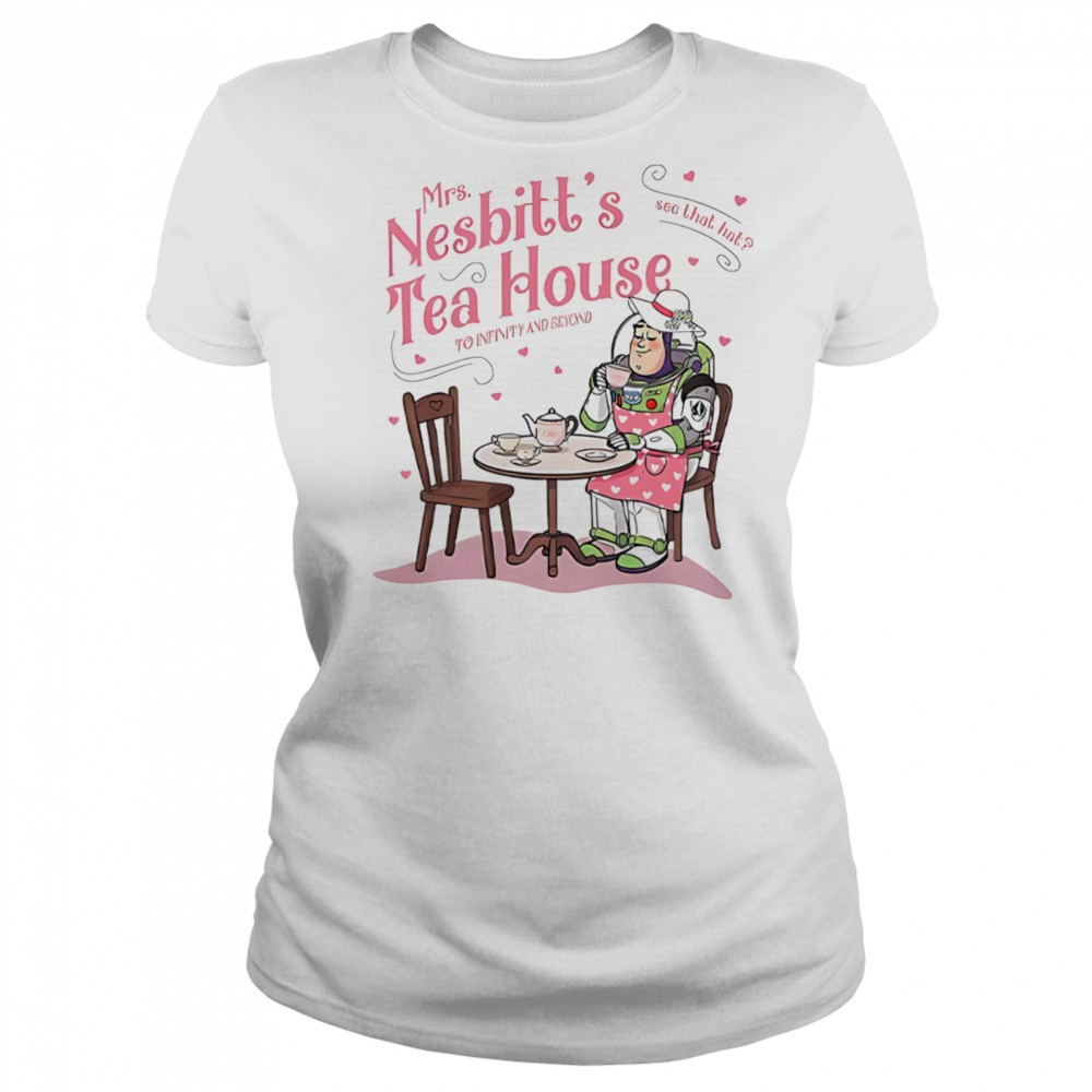 Mrs Nesbitt’s tea house see that hat to infinity and beyond shirt Women's T-shirt