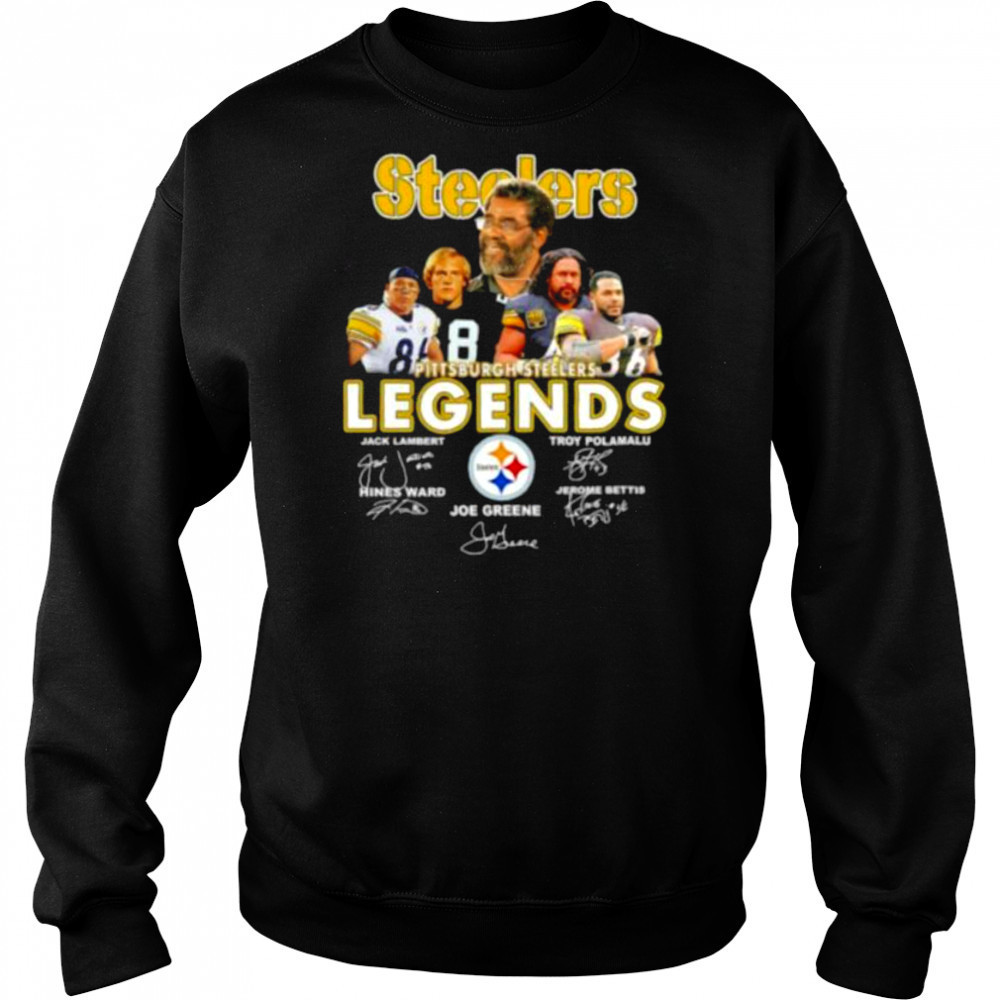 Pittsburgh Steelers Legends Jack Lambert Troy Polamalu Joe Greene signature shirt Sweatshirt