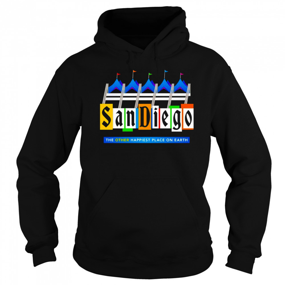 San Diego UBlog Happiest place shirt Hoodie