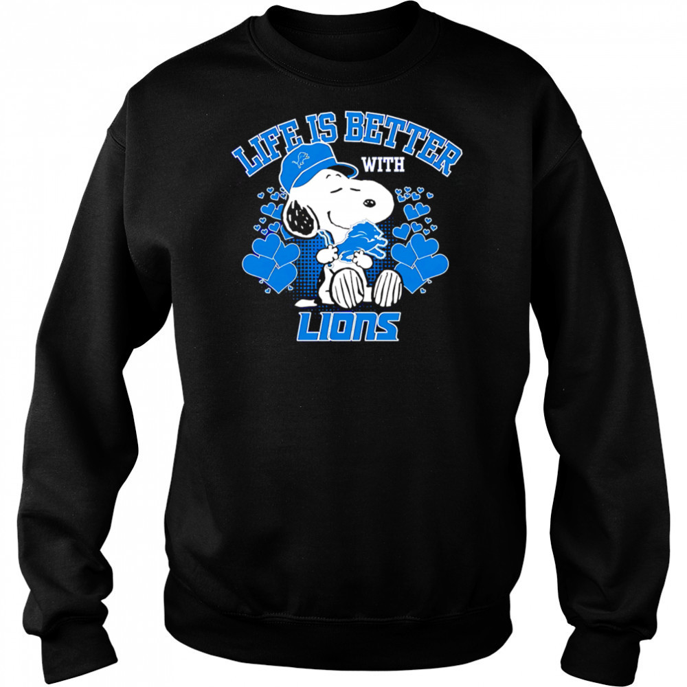 Snoopy Life is better with Detroit Lions shirt Sweatshirt