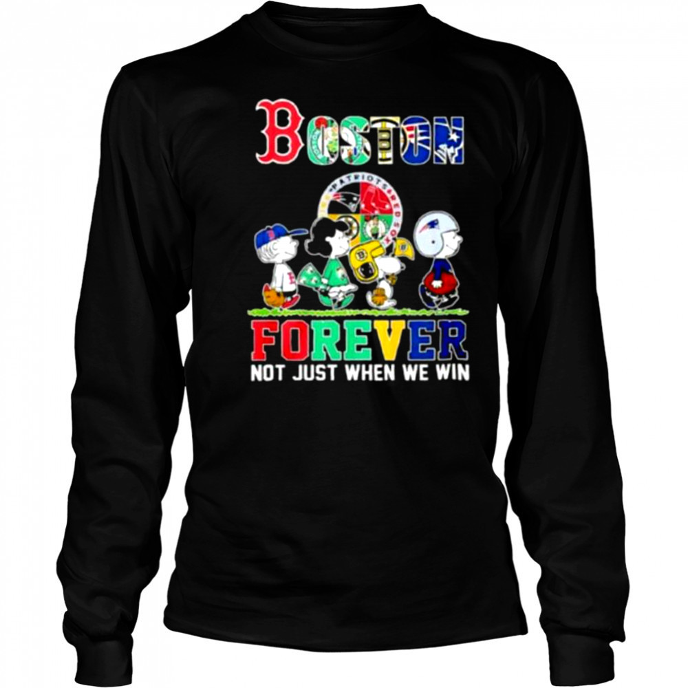 The Peanuts Boston Sports Teams crossing forever not just when we win shirt Long Sleeved
