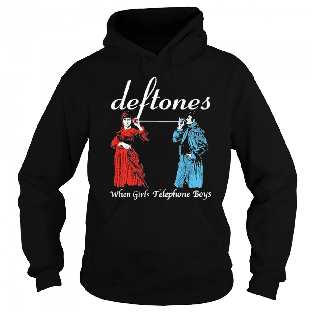 When Girls Telephone Boys Shirt Hoodie