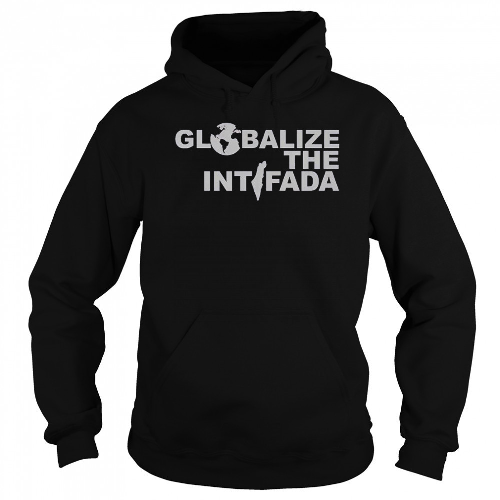 Zohran Mamdani Globalize The Intifada T-Shirt Hoodie