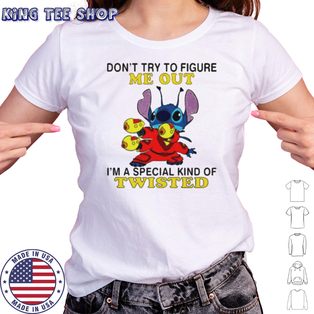 Stitch don’t try to figure me out i’m a special kind of twisted shirt Women's T-shirt